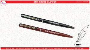 2876 ROUND CLIP PEN