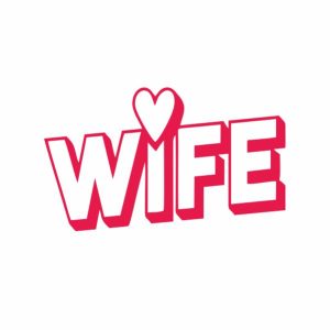 WIFE
